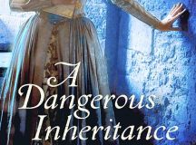'A Dangerous Inheritance' by Alison Weir
